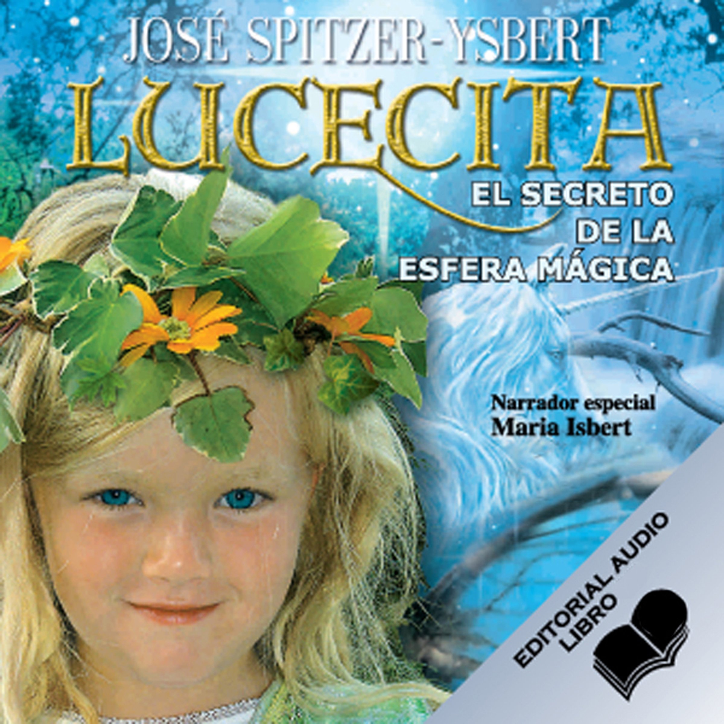Lucecita, El Secreto de la Esfera Magica