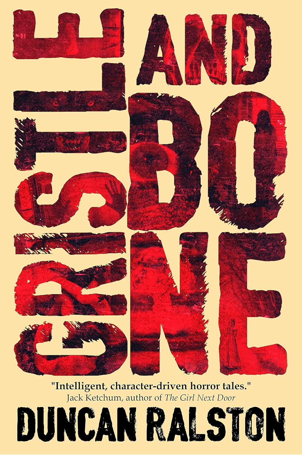 Gristle & Bone: a twisted collection of Horror Short Stories from the author of GHOSTLAND and WOOM (Violent Words: Short Horror Stories and Novellas)