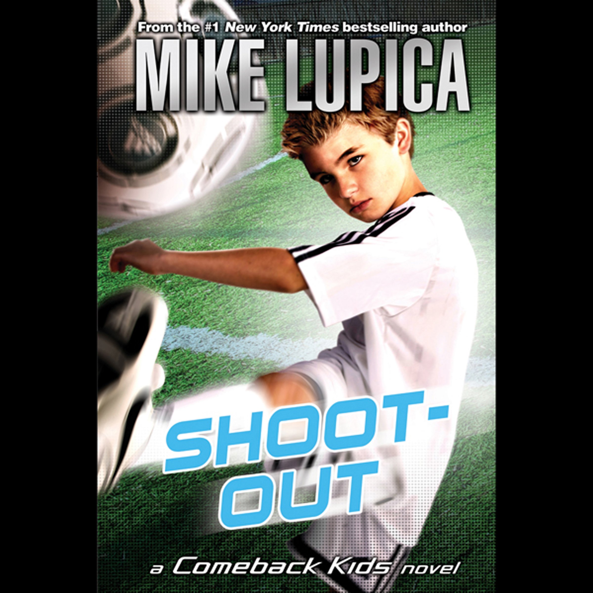 Cover art for Shoot-Out: a Comeback Kids Novel