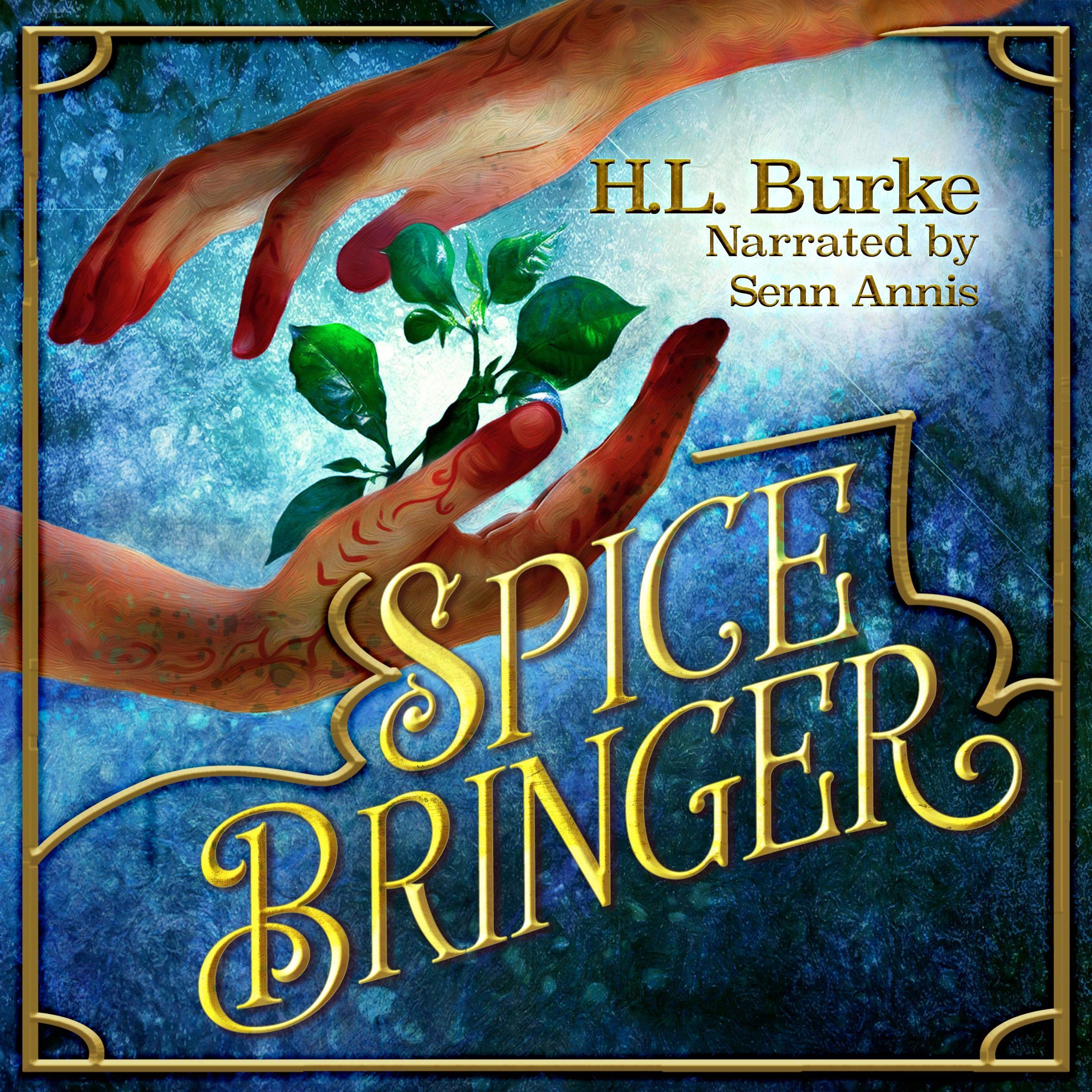 Spice Bringer