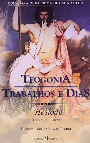 Teogonia. Trabalhos E Dias