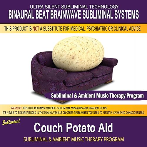Couch Potato Aid Subliminal Ambient Music Therapy 2 By
