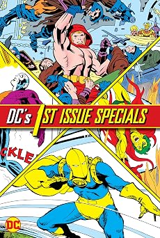 DCs First Issue Specials