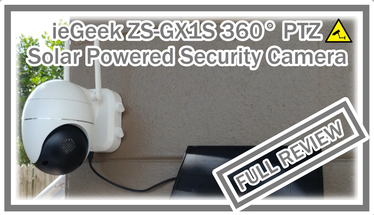 Watch ieGeek ZS-GX1S PTZ Solar Camera REVIEW WITH LIVE FOOTAGE on