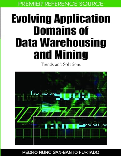 Evolving Application Domains of Data Warehousing and Mining: