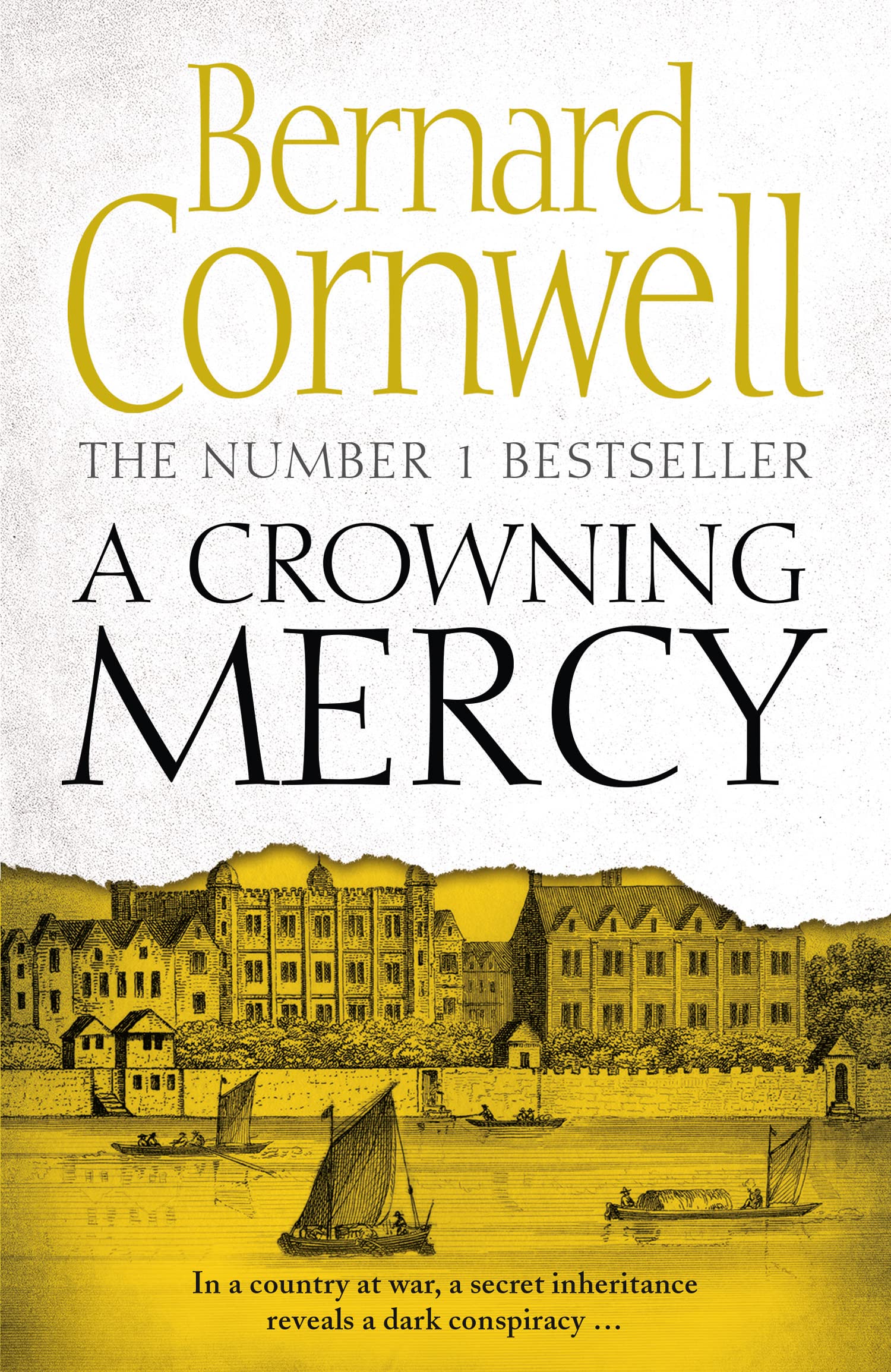 A Crowning Mercy: The enthralling historical suspense novel from the Sunday Times bestselling author