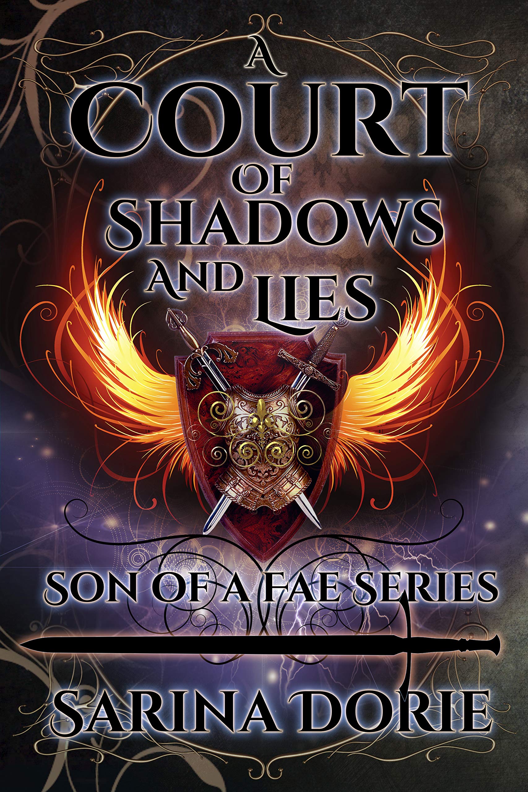 A Court of Shadows and Lies: General Errol of the Raven Court Royal Guard: 7 (Son of a Fae)