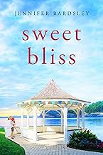 Sweet Bliss (Harper Landing Book 1)