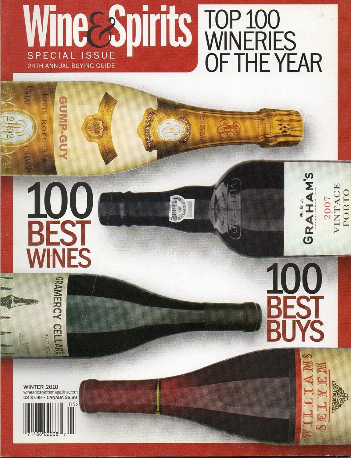 Wine & Spirits SPECIAL ISSUE 24th Annual Buying Guide Top 100 Wineries