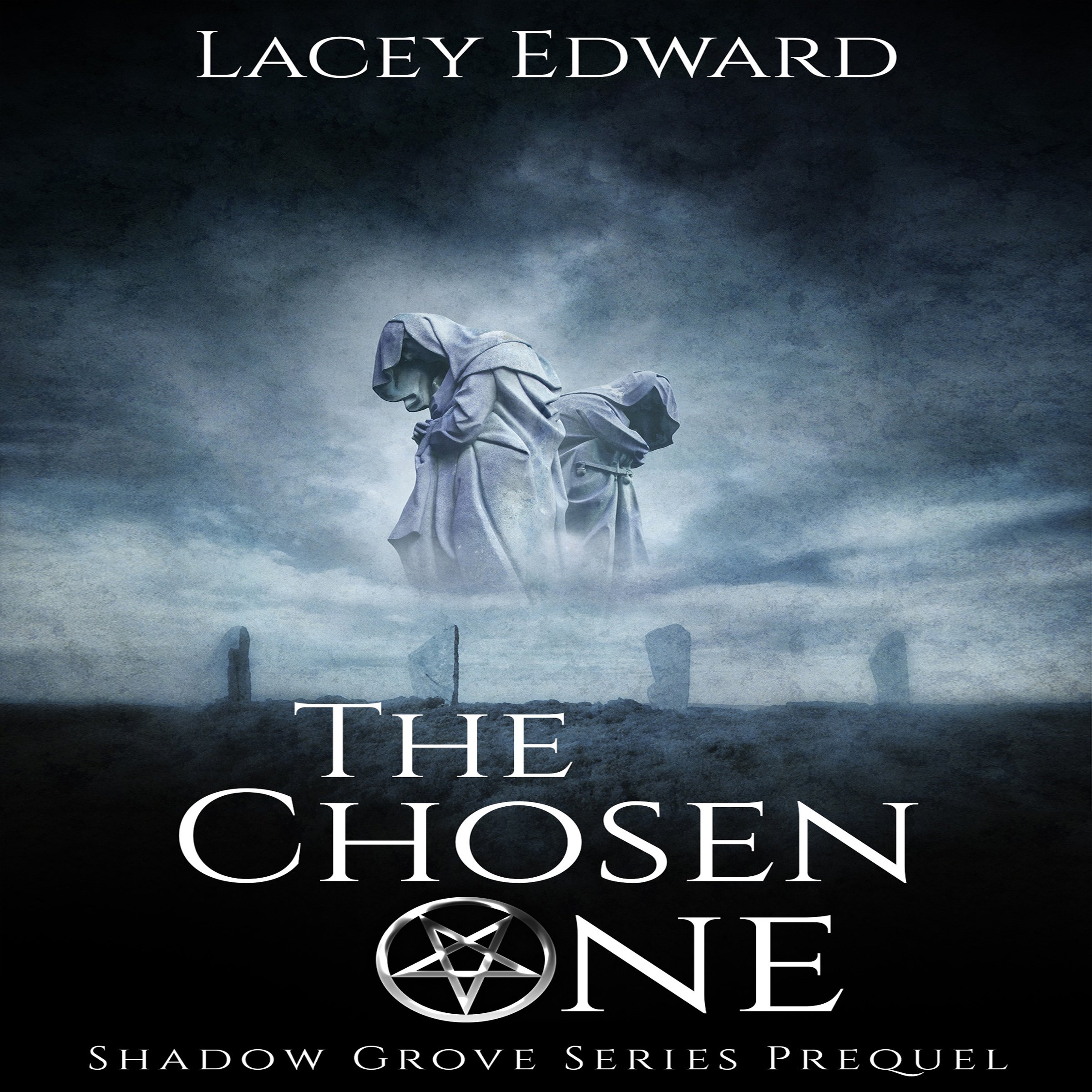 Cover art for The Chosen One: Shadow Grove Series Prequel