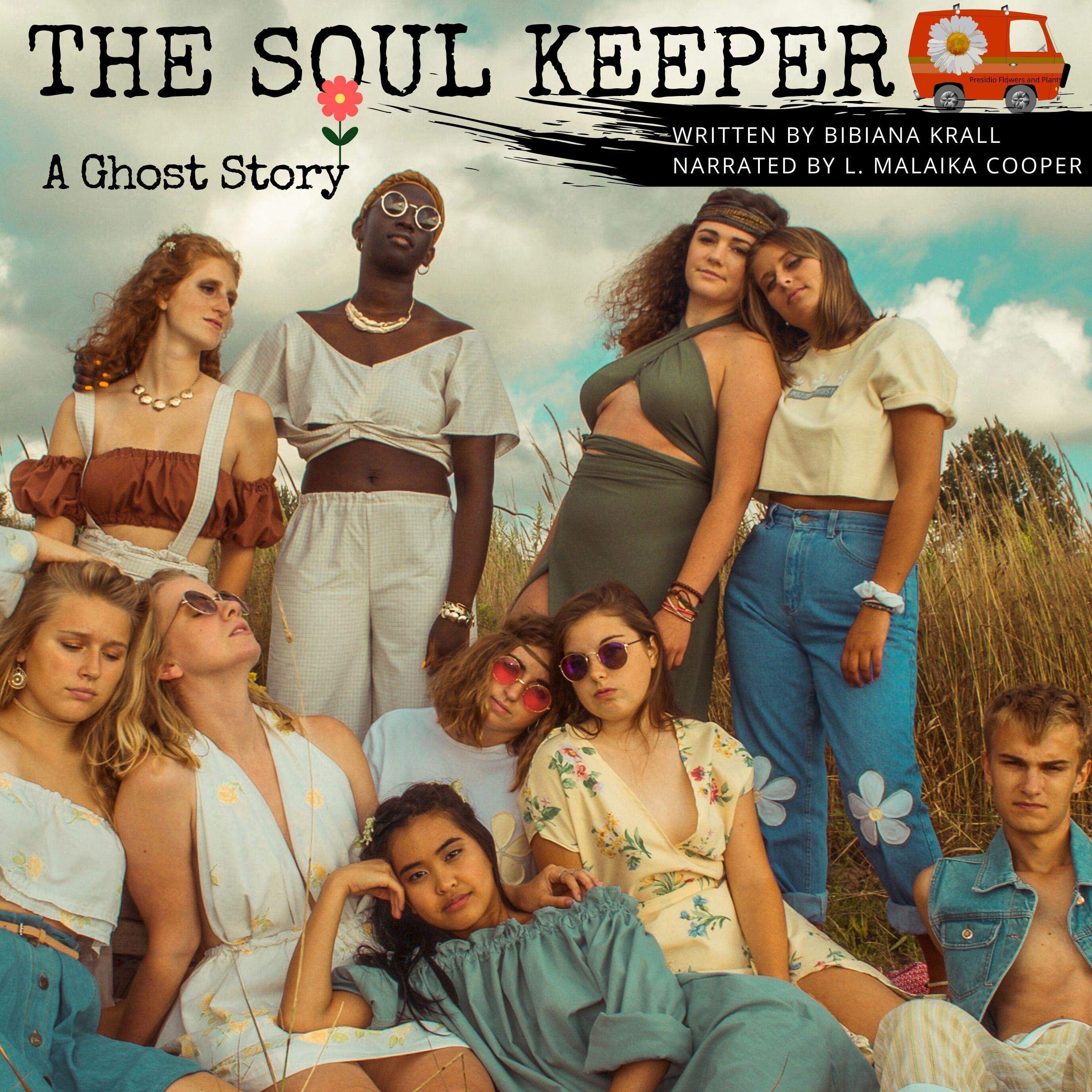 The Soul Keeper: A ghost story
