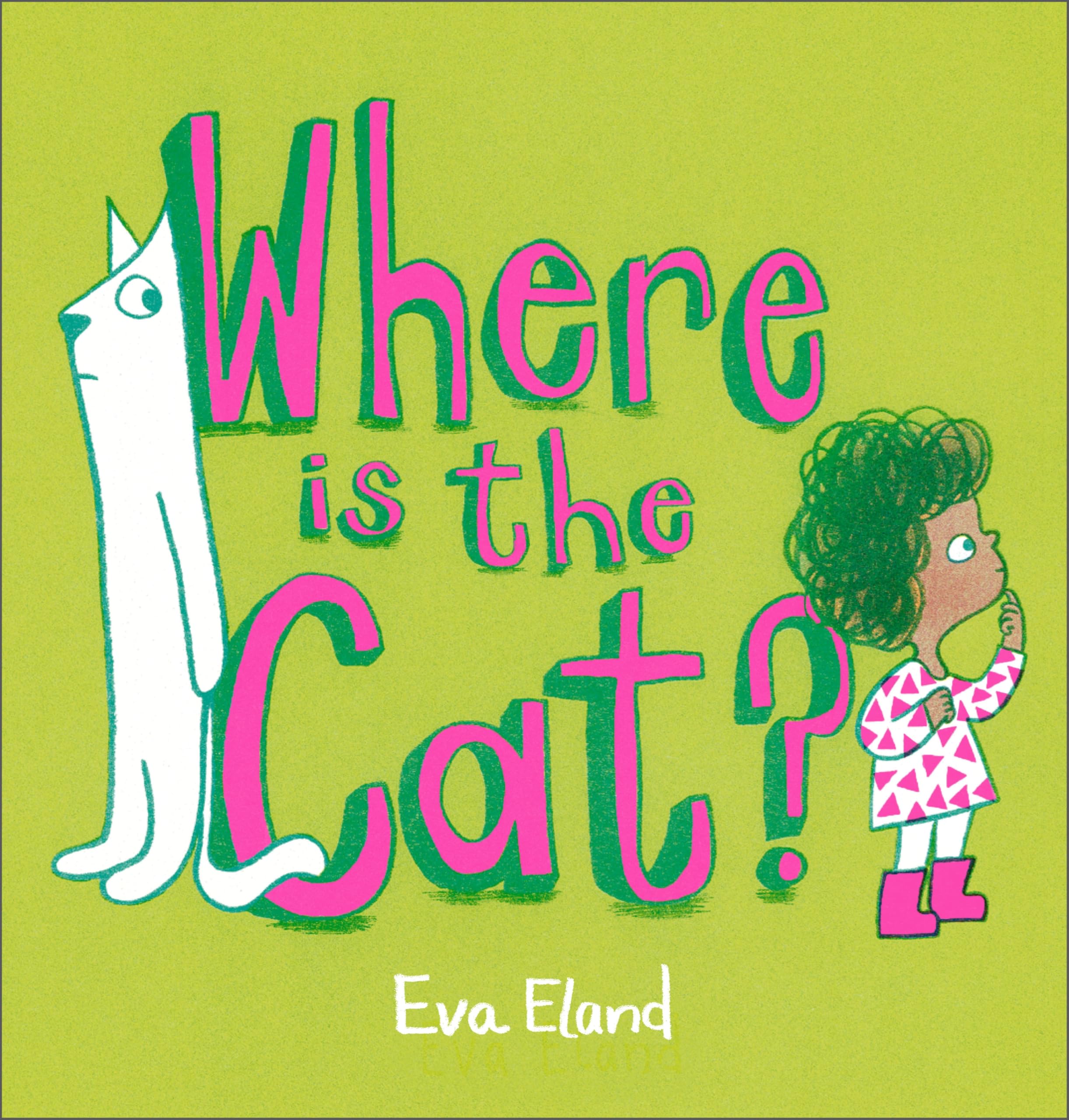 Eva Eland Where Is the Cat? Paperback Book