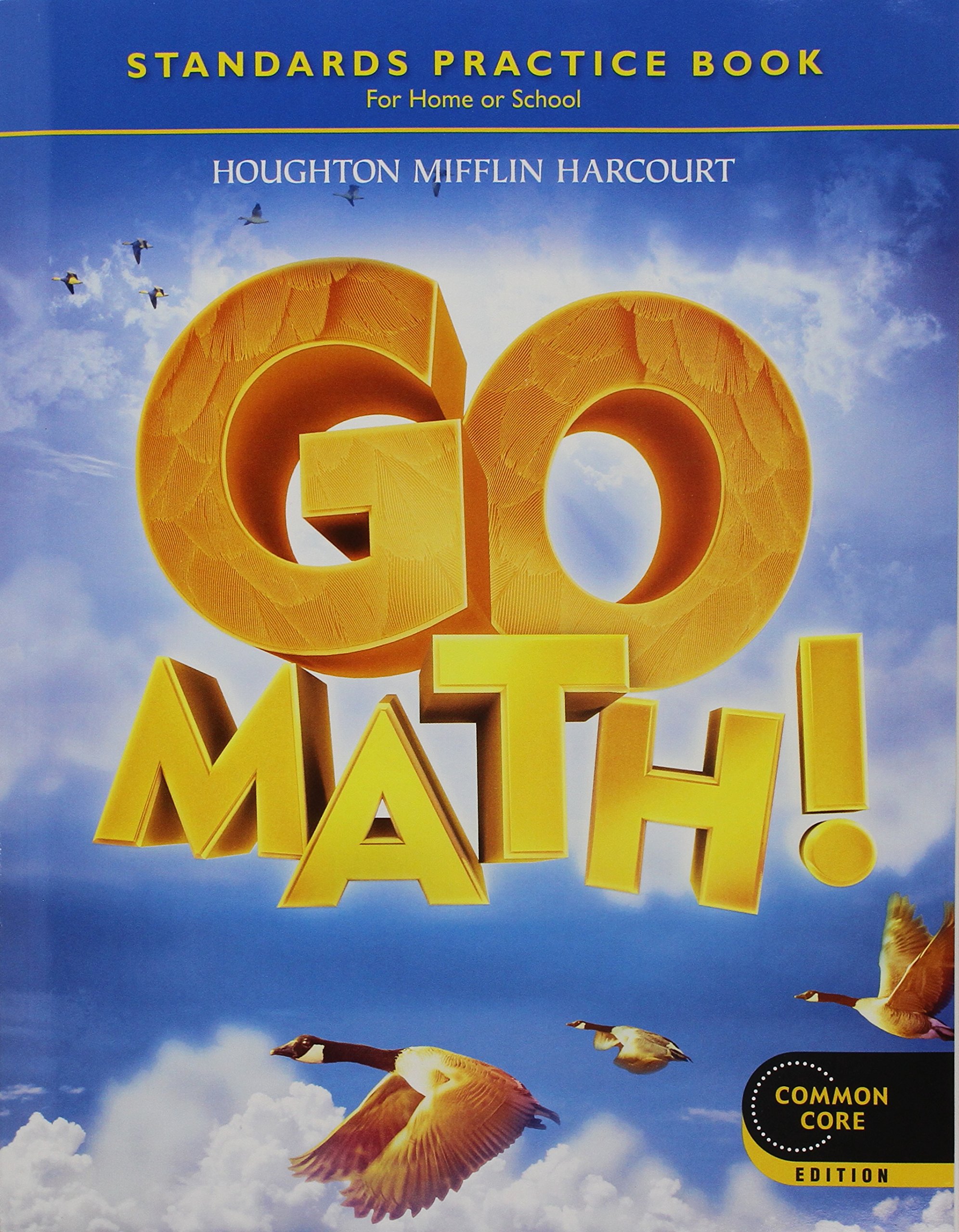 Go Math! Grade 4: Common Core Edition