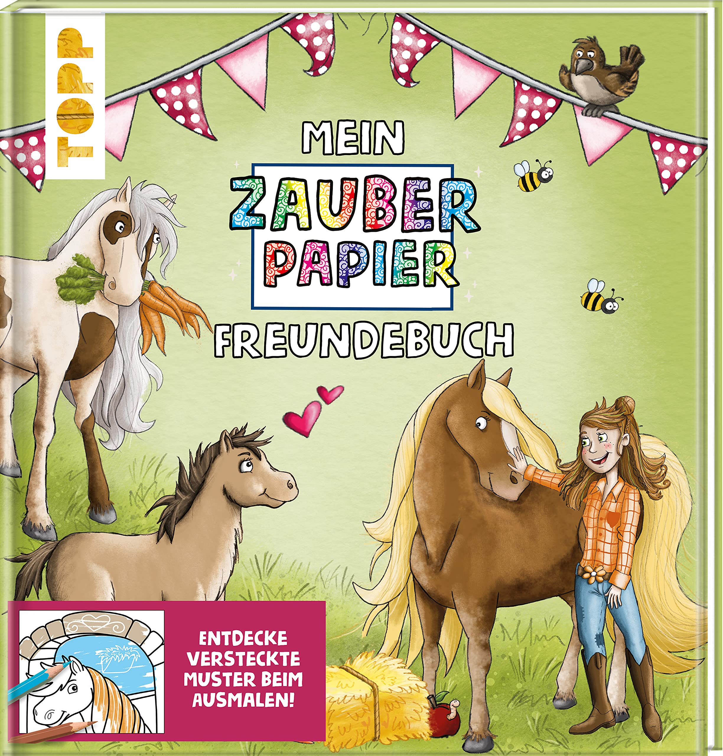 Zauberpapier Freundebuch – Süße Pferde – mit versteckten Motiven und Ausmalbildern