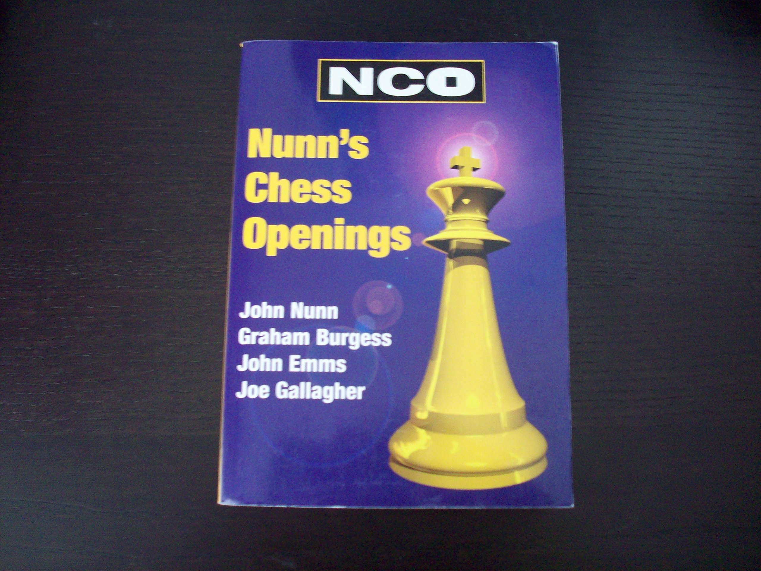 Nunn's Chess Openings (Everyman Chess Series) Paperback β January 1, 1999
