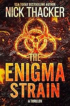 The Enigma Strain: A Fast-Paced Action Thriller (Harvey Bennett Thrillers Book 1)