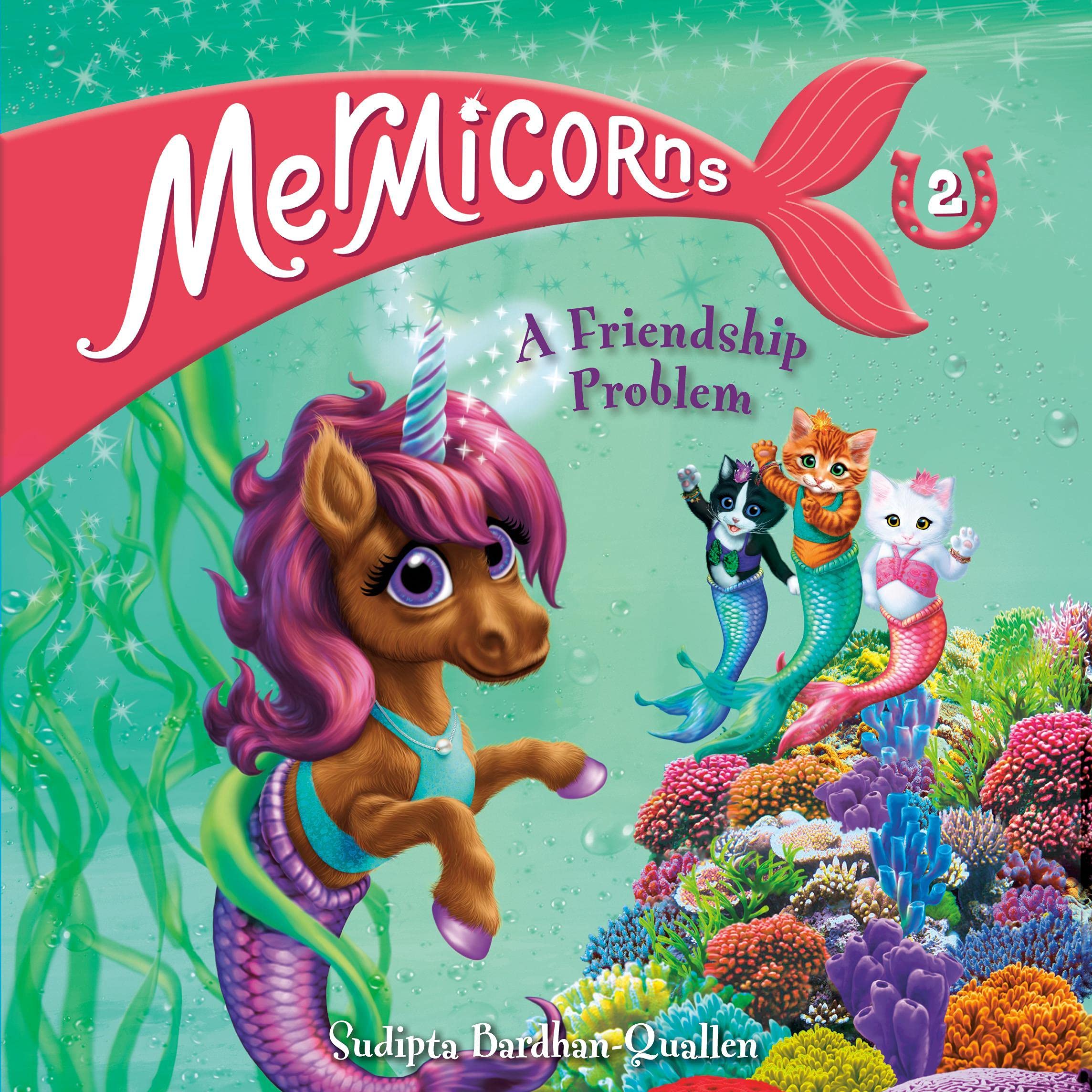 Cover art for Mermicorns #2: A Friendship Problem