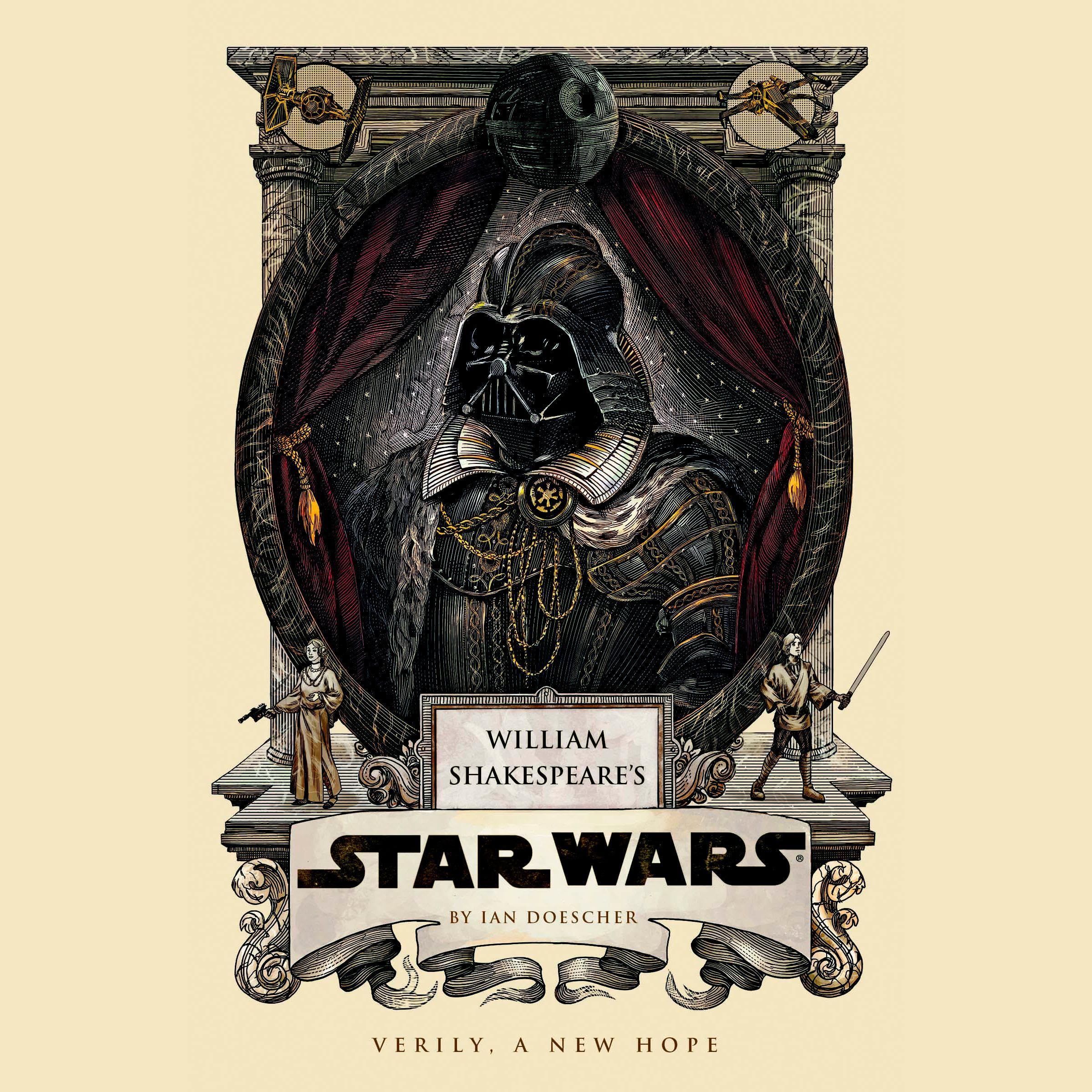 William Shakespeare's Star Wars