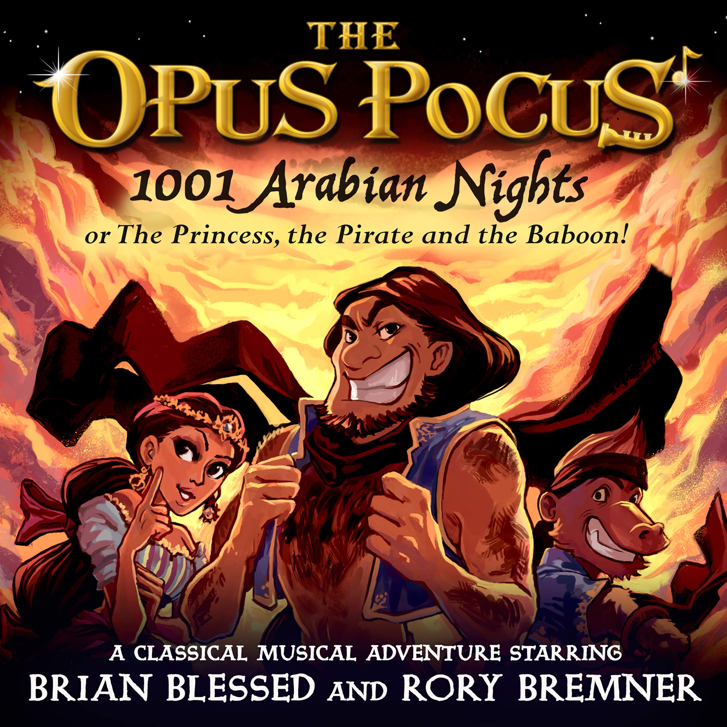 1001 Arabian Nights: or The Princess, the Pirate and the Baboon!
