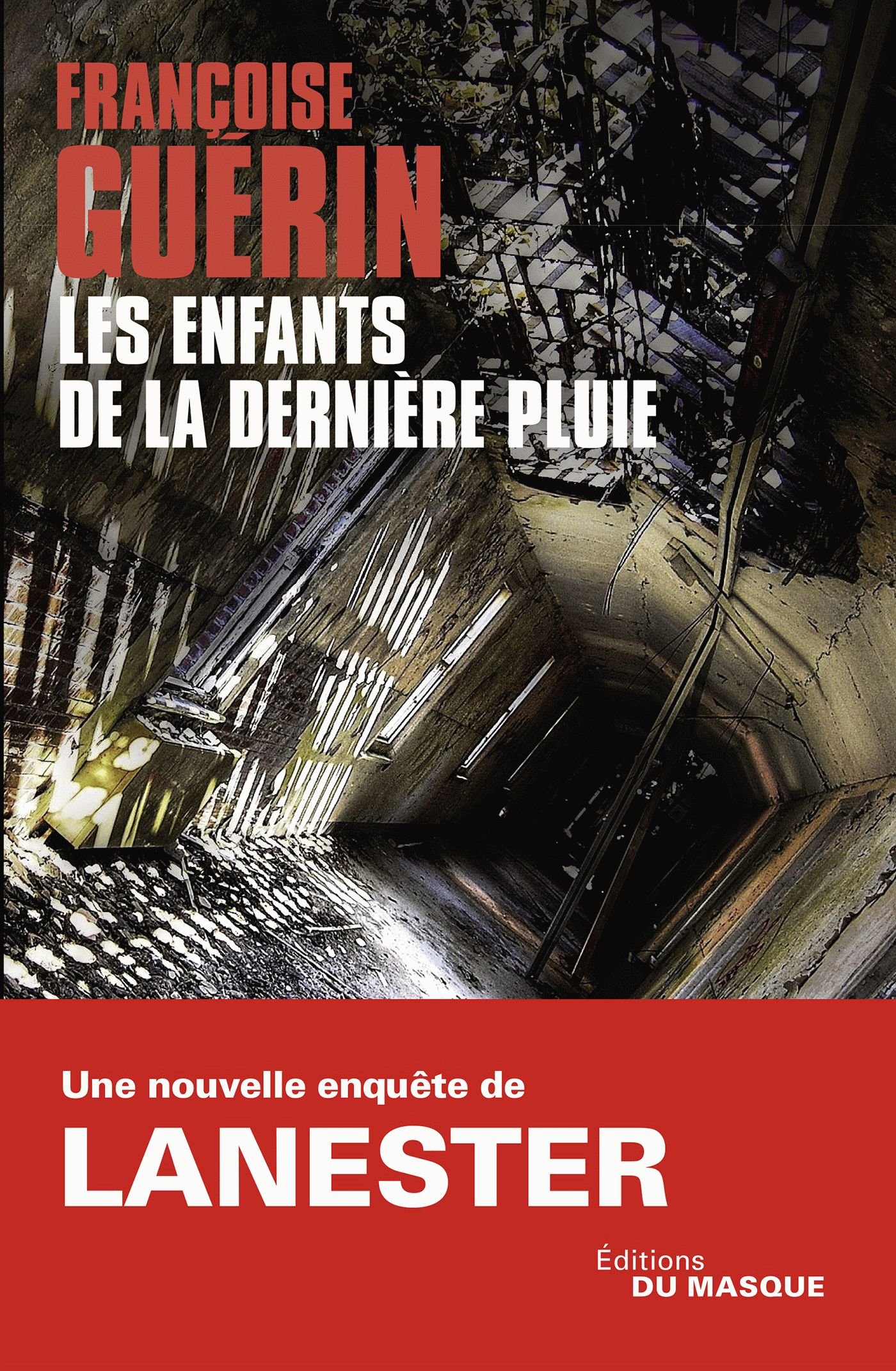 Les enfants de la dernière pluie (French Edition)