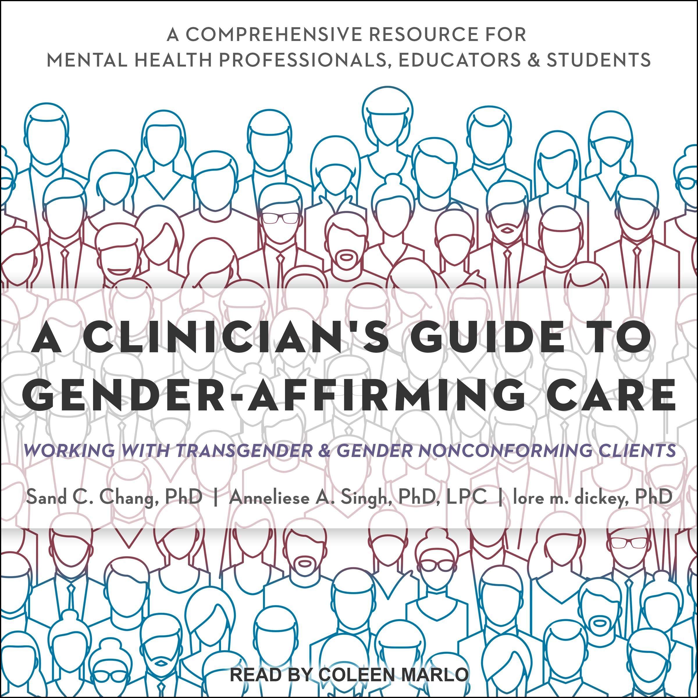 A Clinician's Guide to Gender-Affirming Care