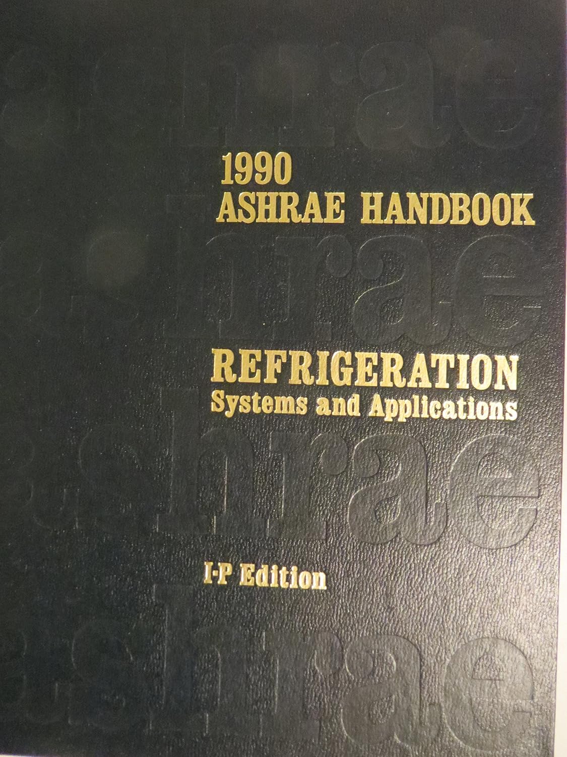 1990 Ashrae Handbook Refrigeration Systems and Applications/InchPound