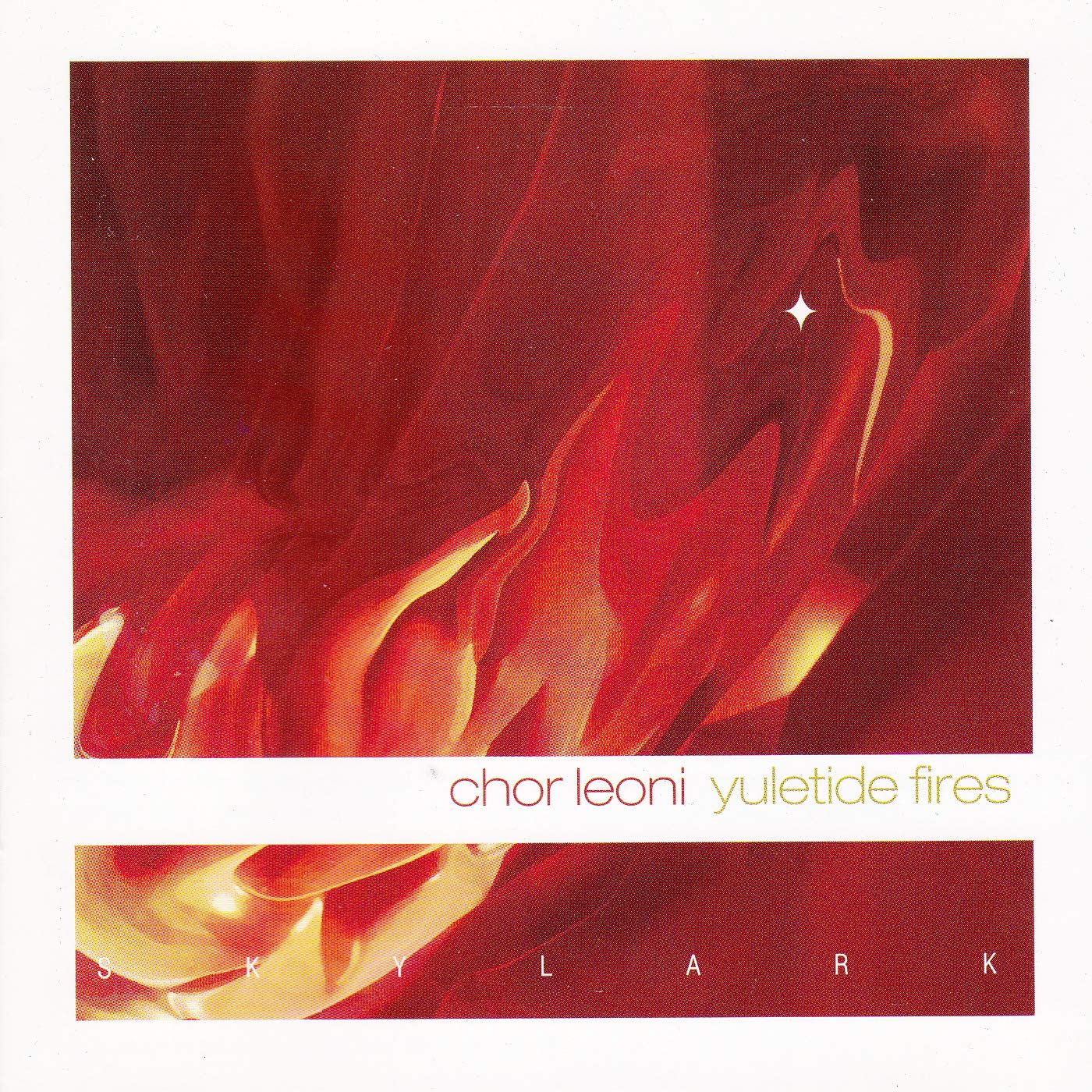 Chor Leoni: Yuletide Fires [Audio CD] Chor Leoni