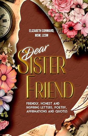 Dear Sister Friends