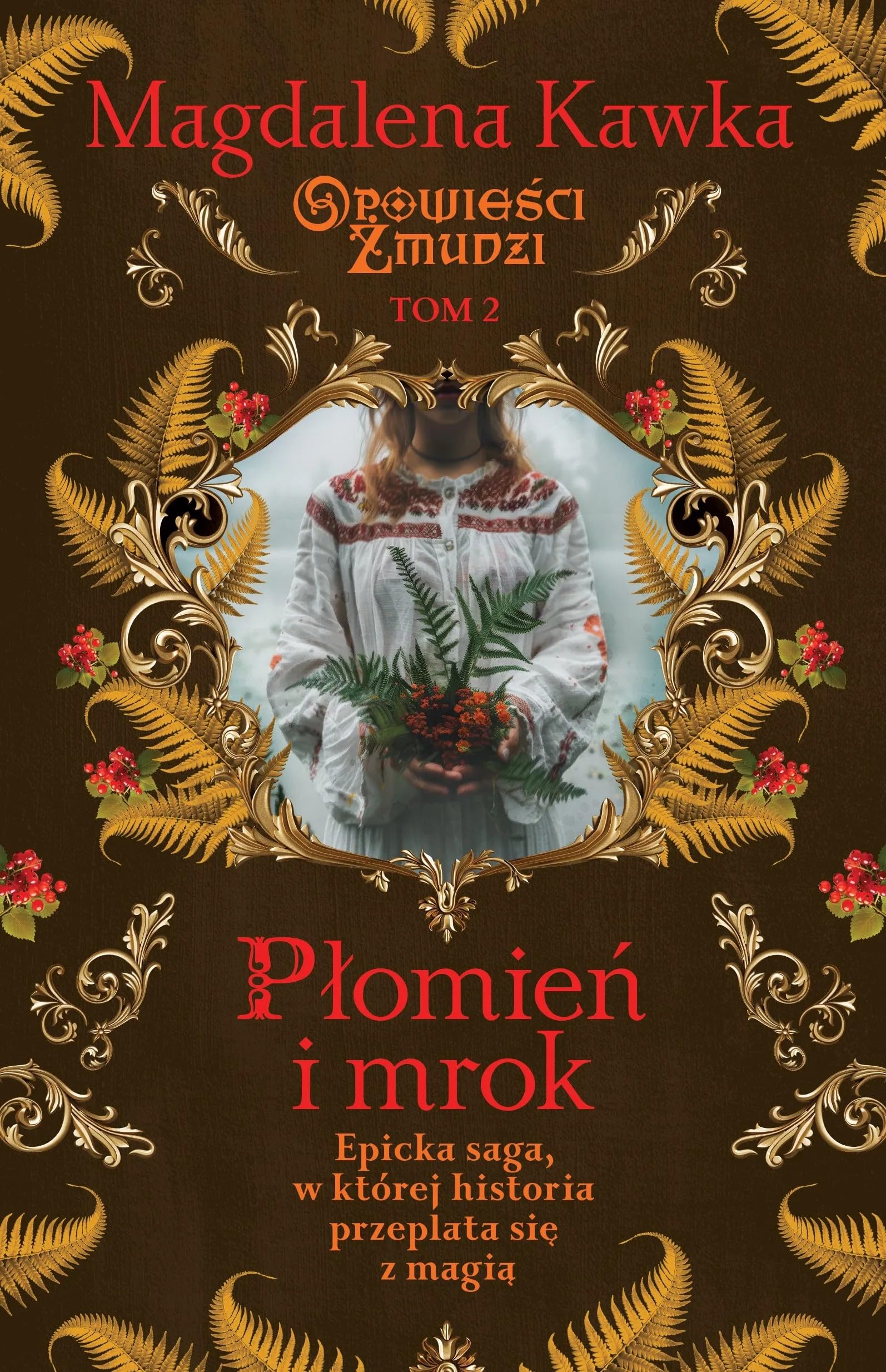 Płomień i mrok (Opowieści Żmudzi)