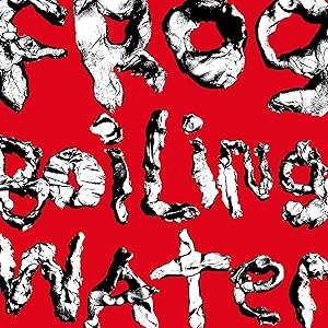 Frog In Boiling Water[LP]
