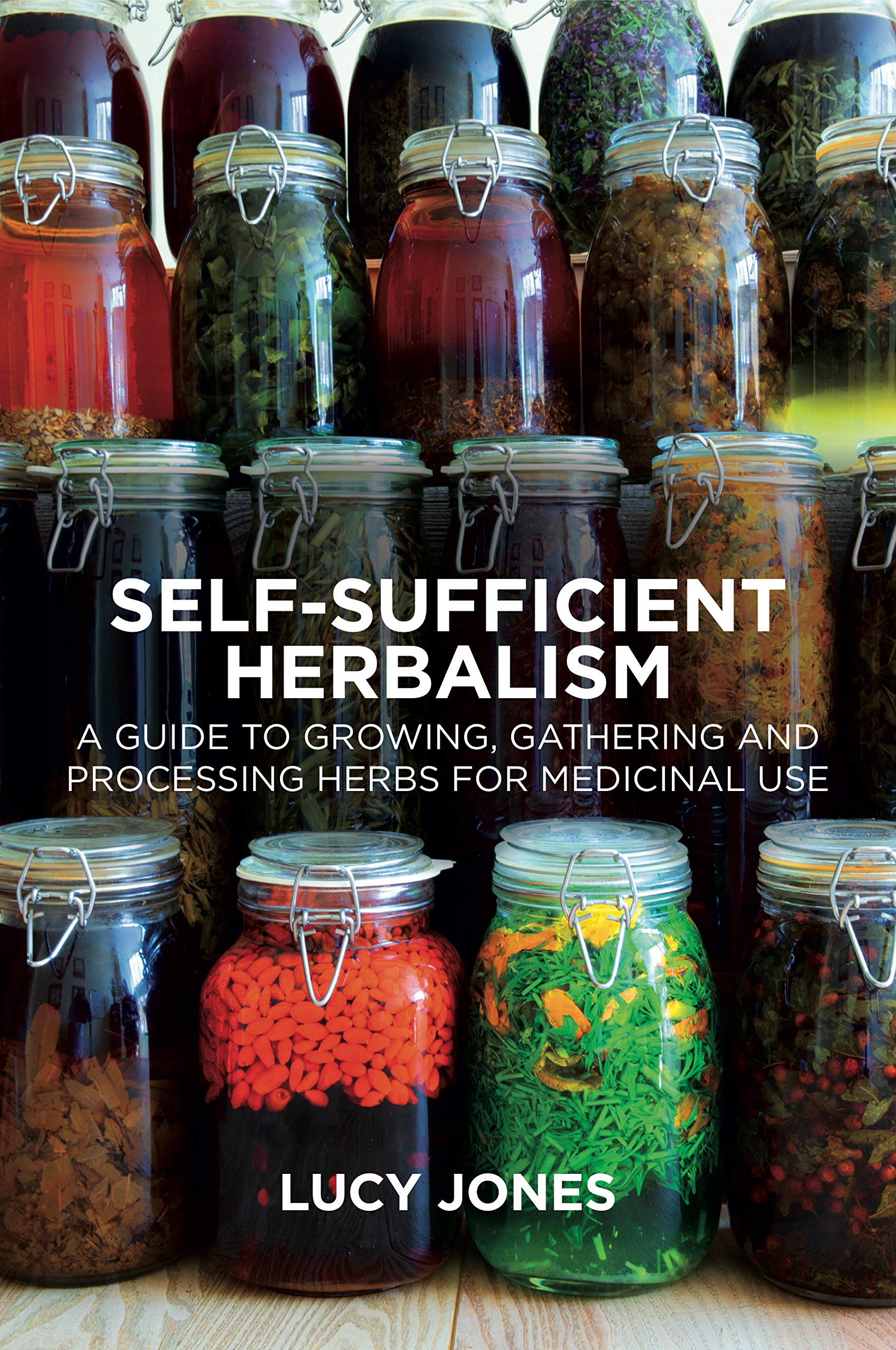 Aeon Books Self-Sufficient Herbalism: A Guide to Growing and Wild Harvesting Your Herbal Dispensary