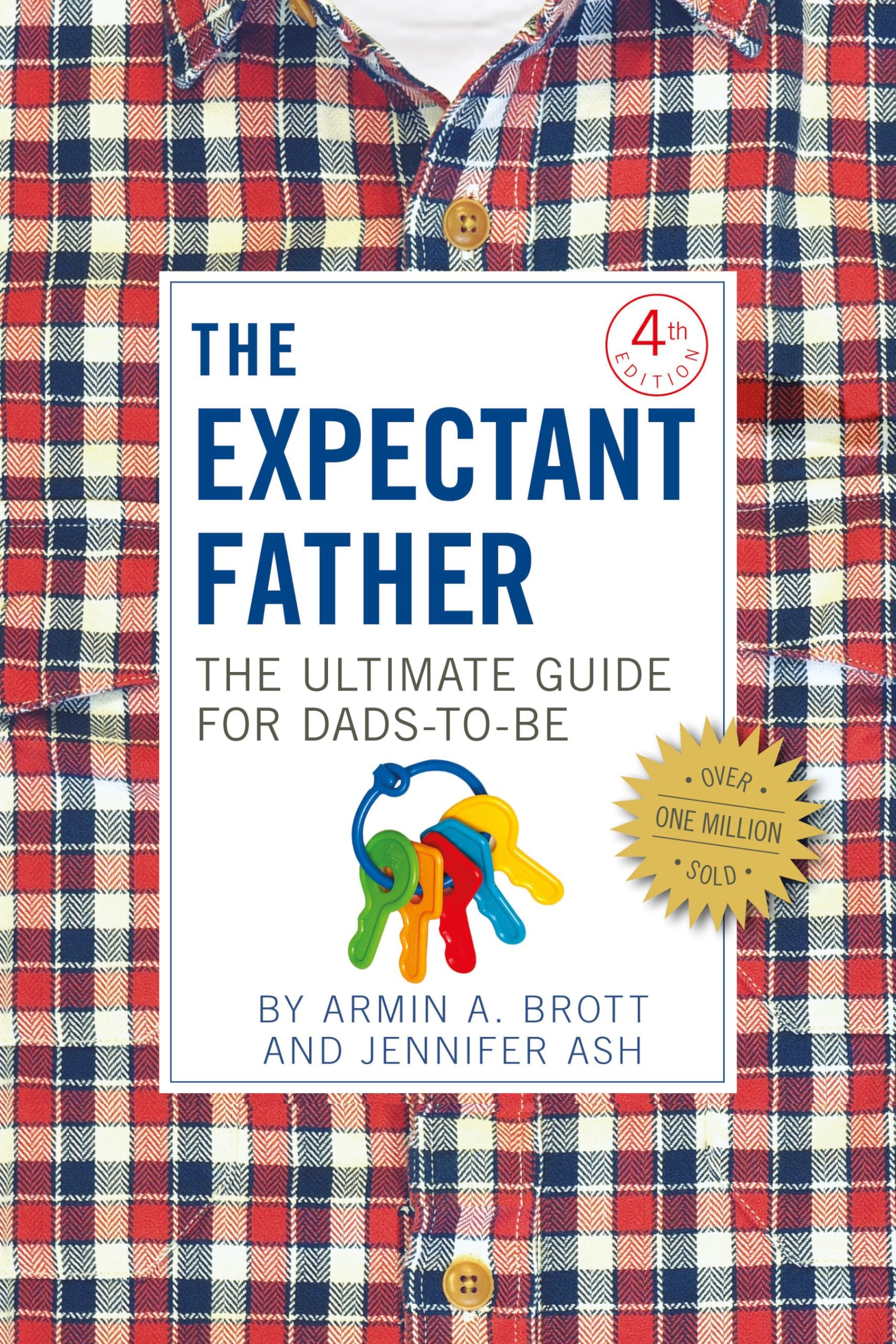 The Expectant Father: The Ultimate Guide for Dads-to-Be Paperback – Illustrated, 11 June 2015