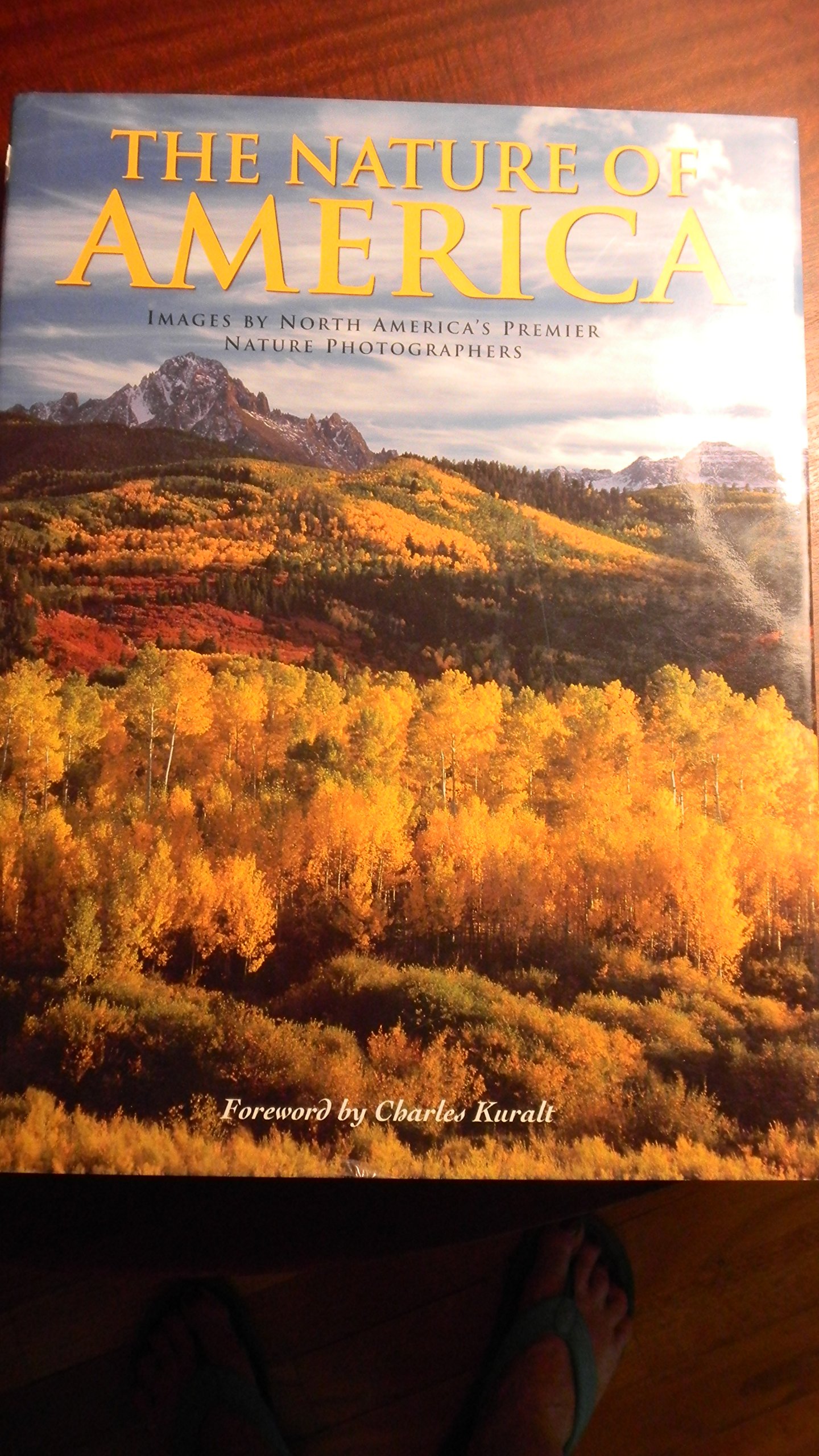 The Nature of America - Classics Edition Hardcover – January 1, 1997