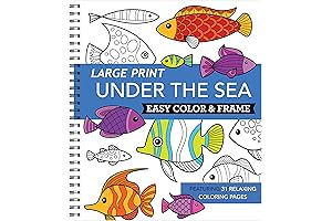 Large Print Adult Coloring Books: Stress-Free Relaxation with Under the Sea