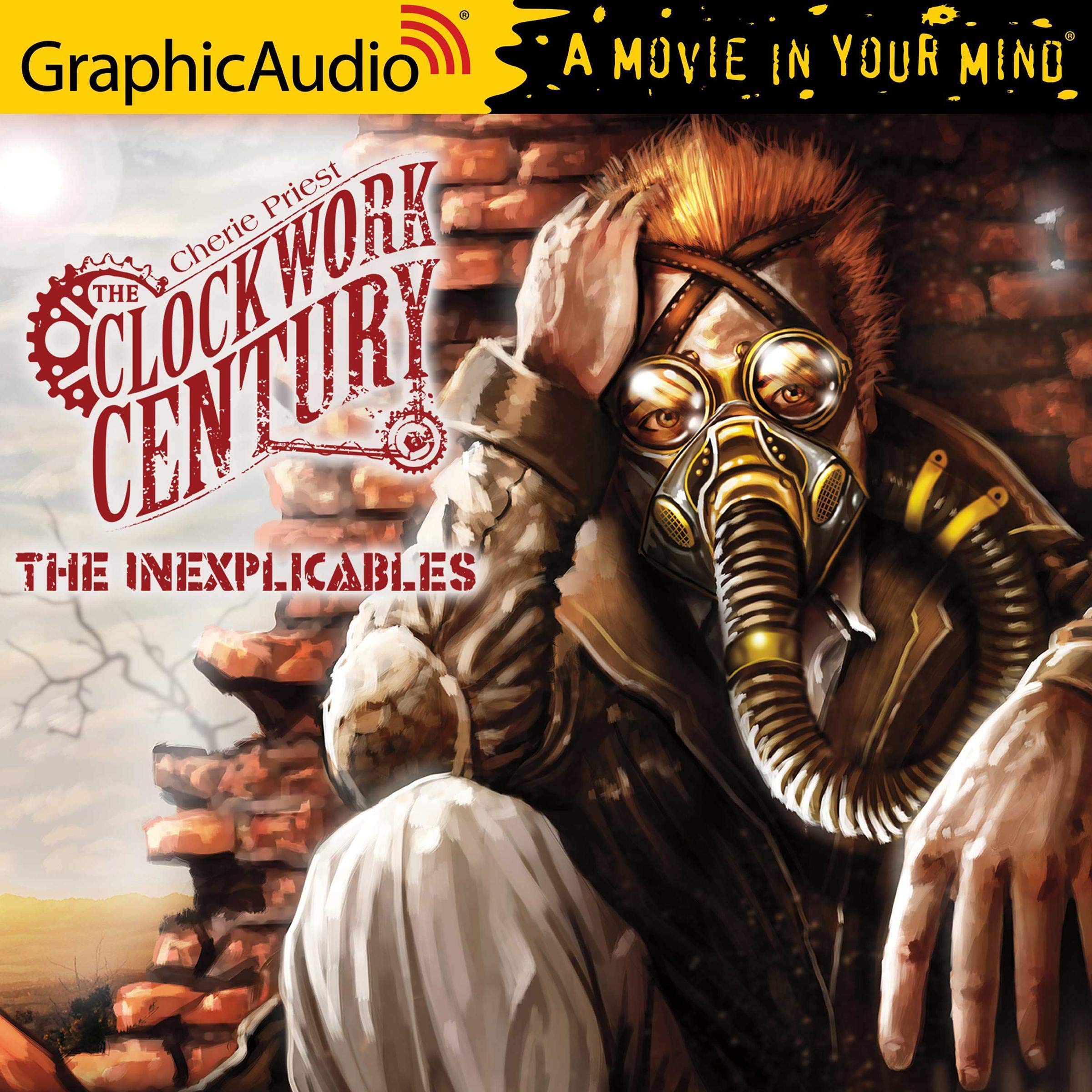 Cover art for The Inexplicables [Dramatized Adaptation]