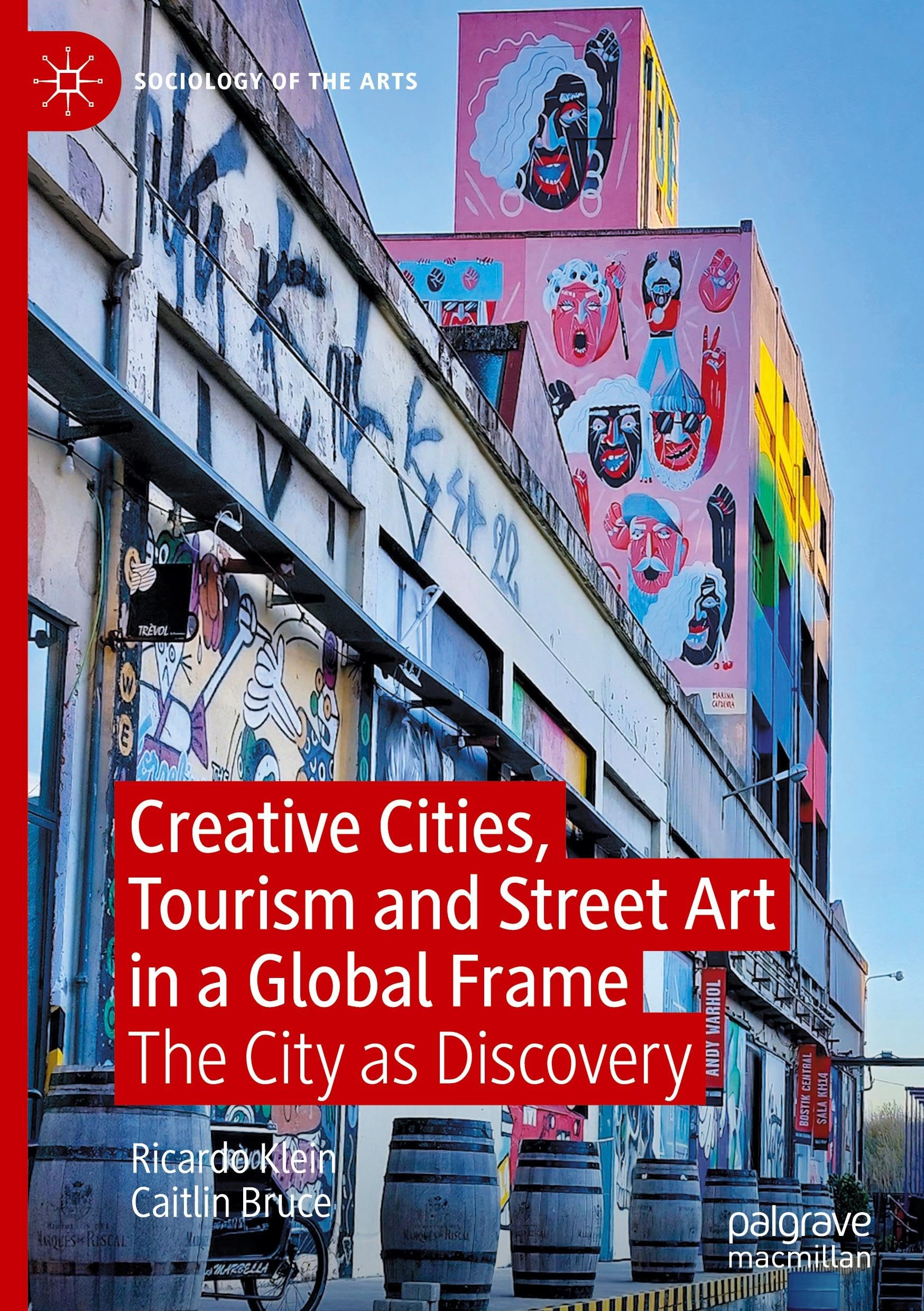 Creative Cities analyse l'impact du street art sur le tourisme mondial contemporain
