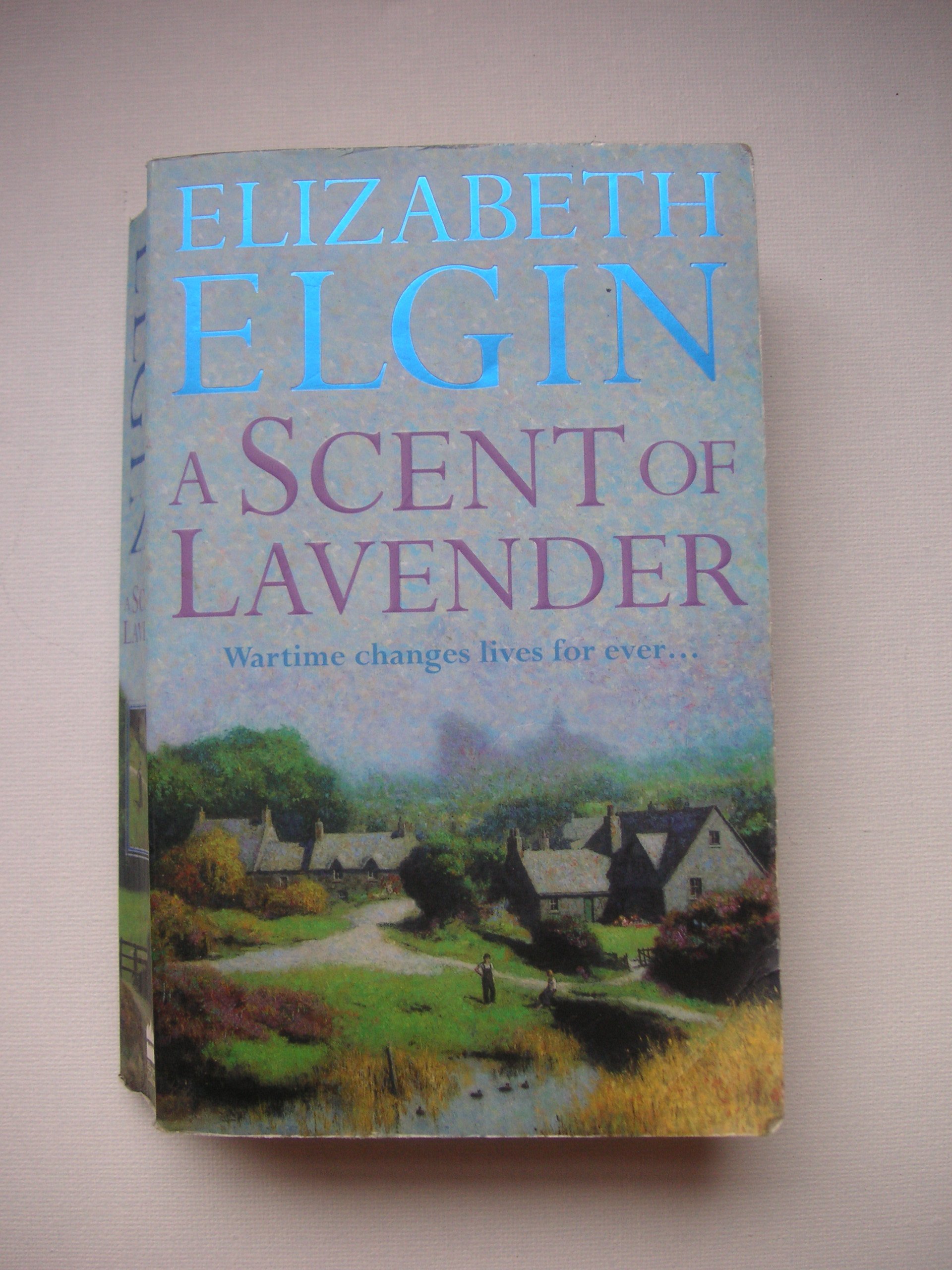 A Scent of Lavender-Elizabeth Elgin