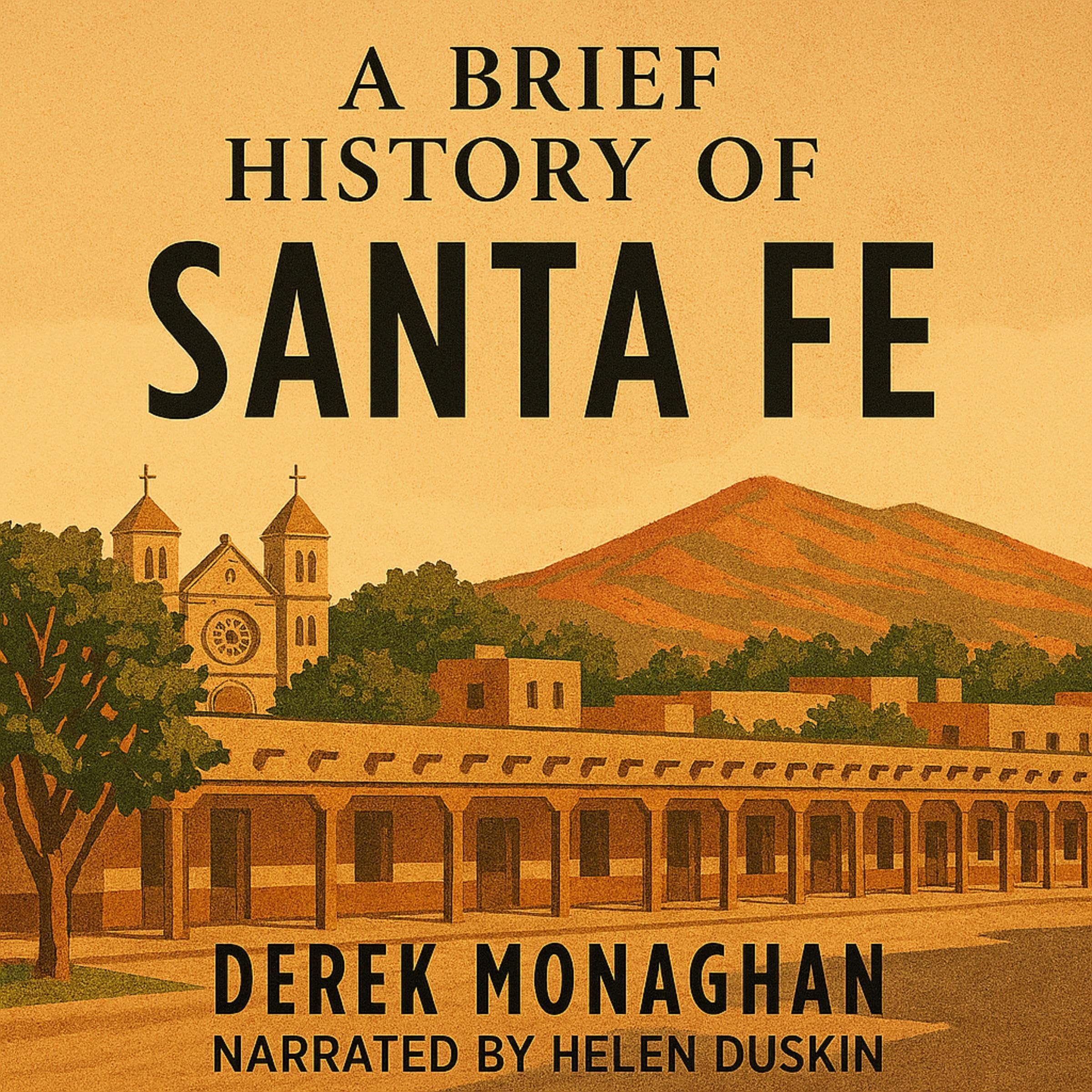 Cover art for A Brief History of Santa Fe