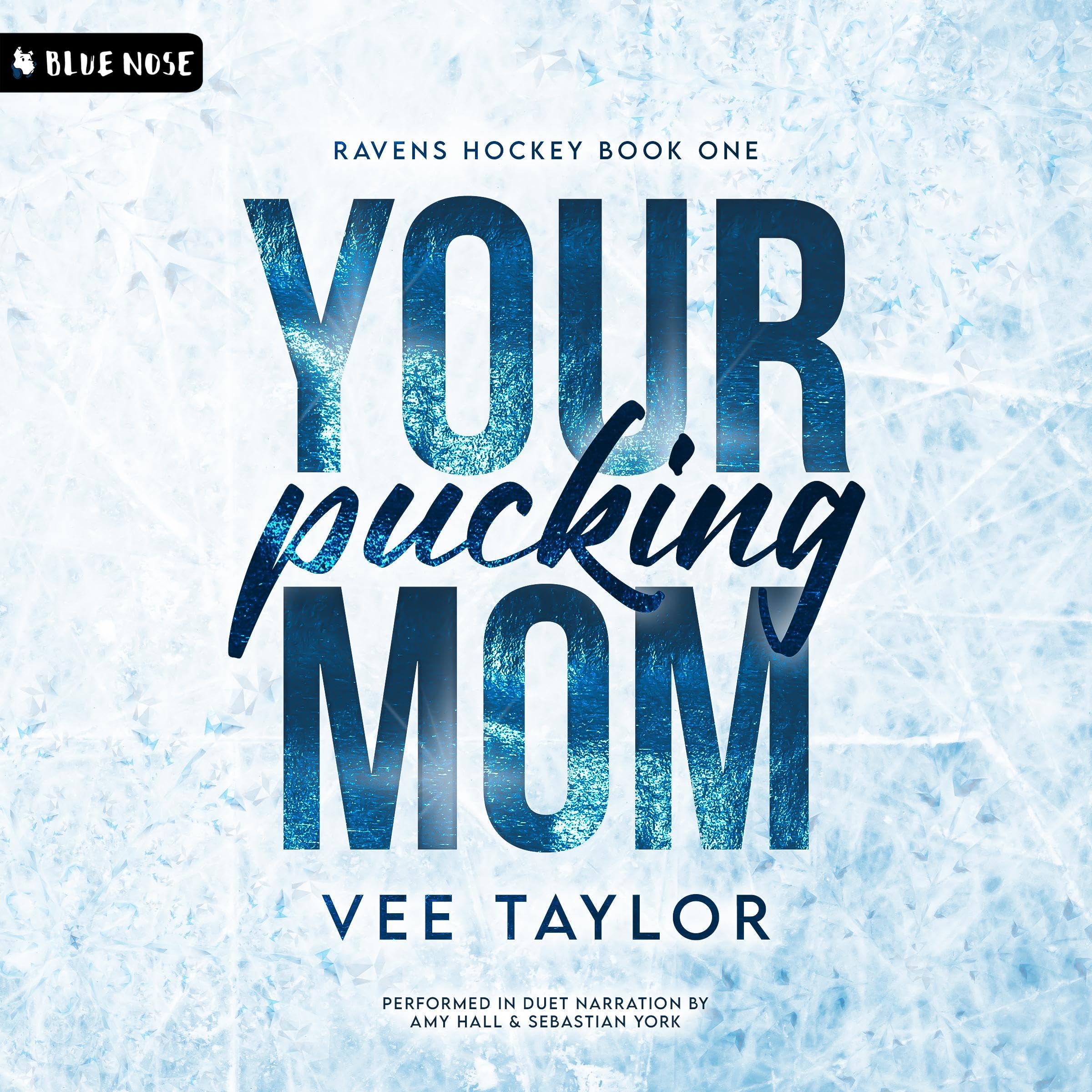 Your Pucking Mom