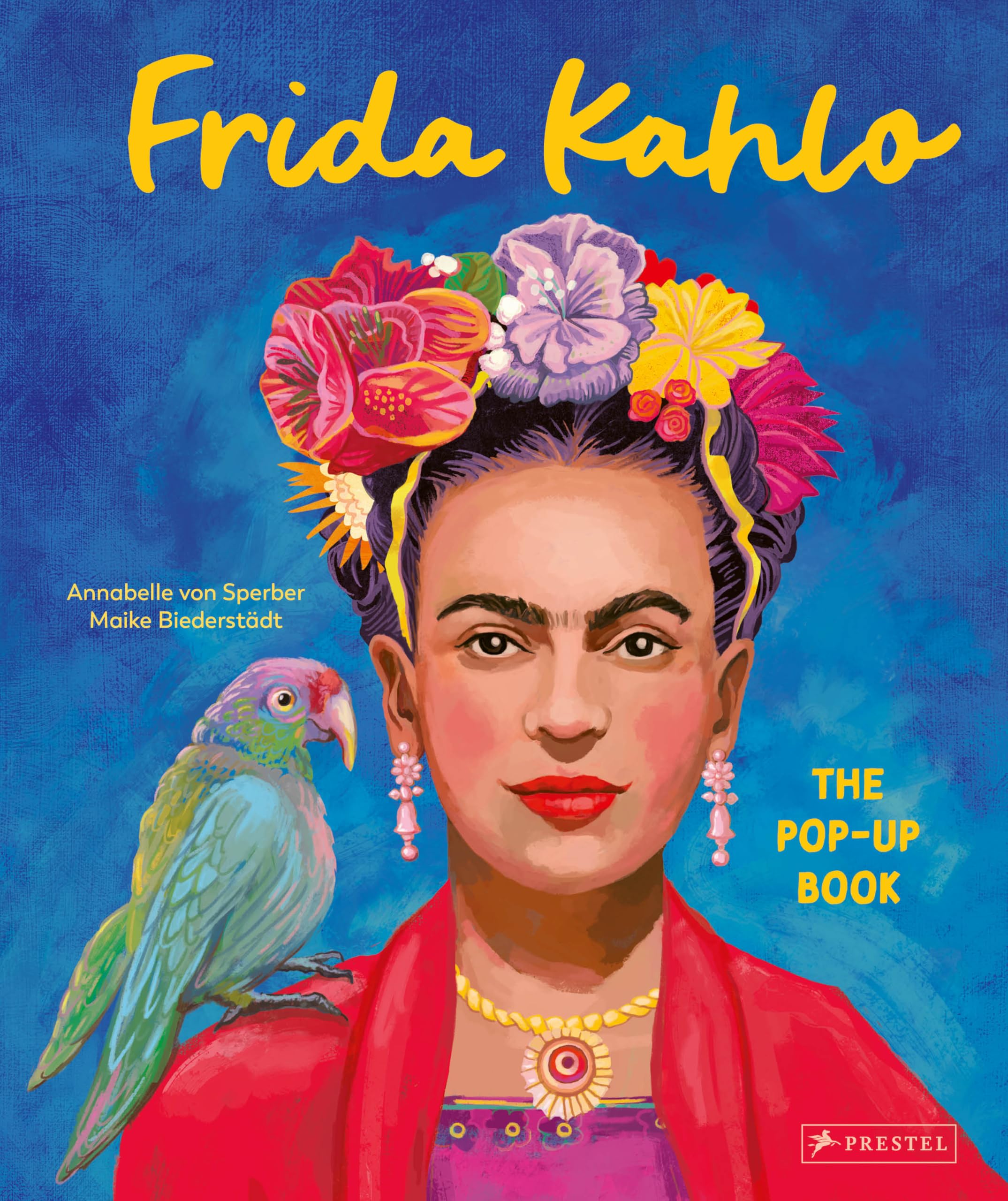 Frida Kahlo The Pop-up Book /anglais