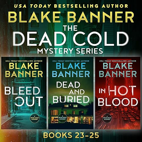 The Dead Cold Series, Books 23-25: A Dead Cold Box Set, Volume 8