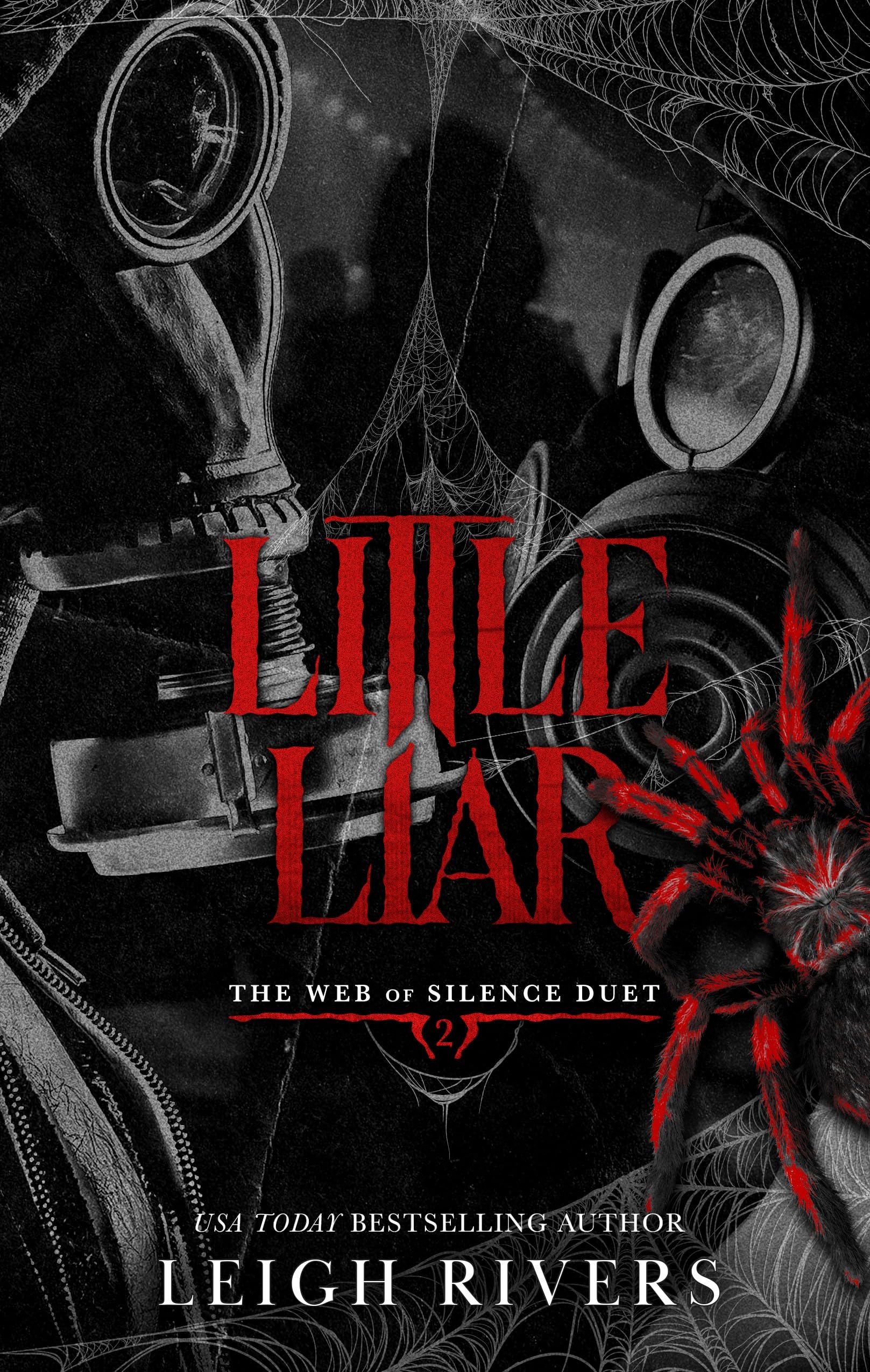 Little Liar: A Dark Taboo Romance (The Web of Silence Duet Book 2)