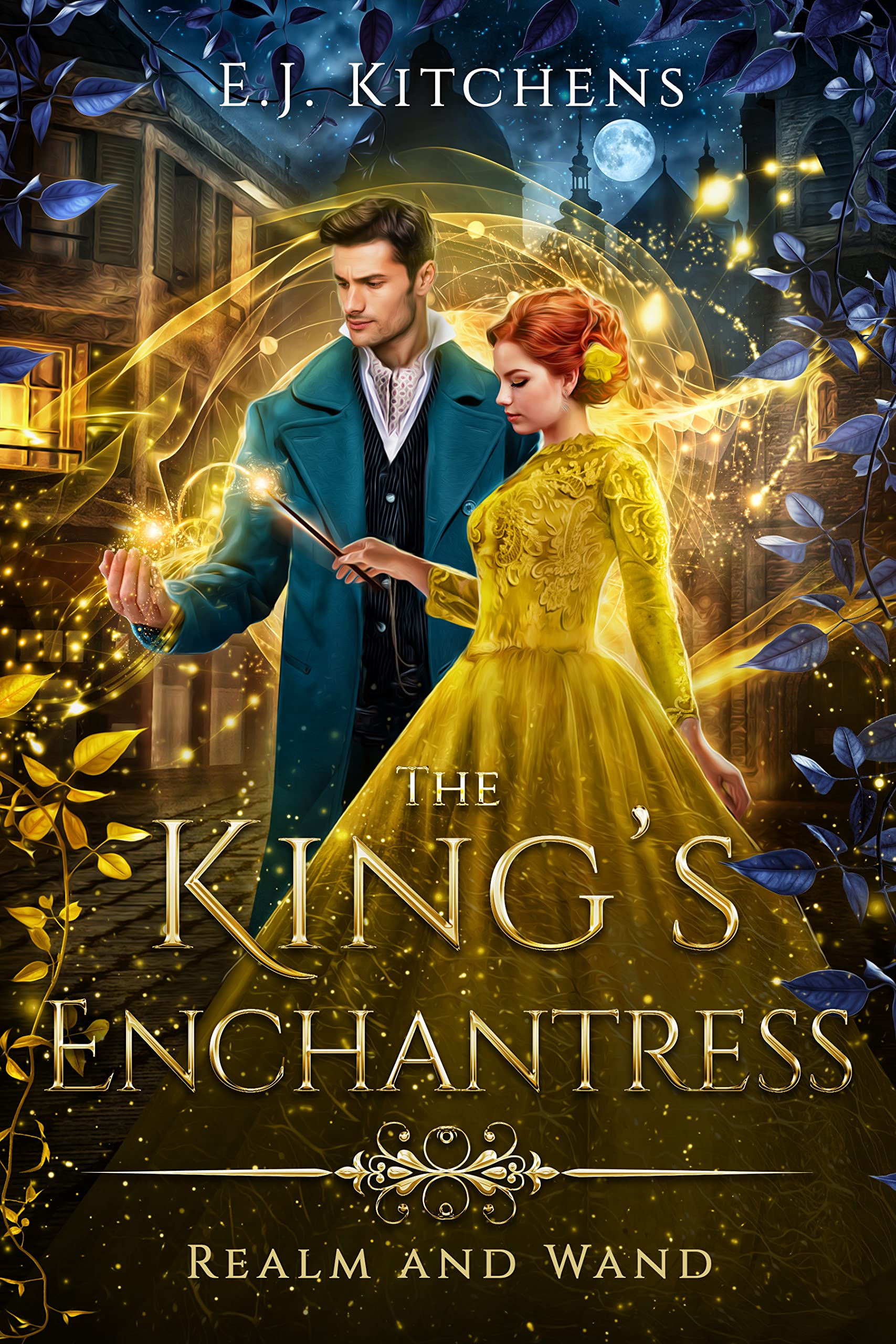 The King's Enchantress (Realm and Wand Book 2)