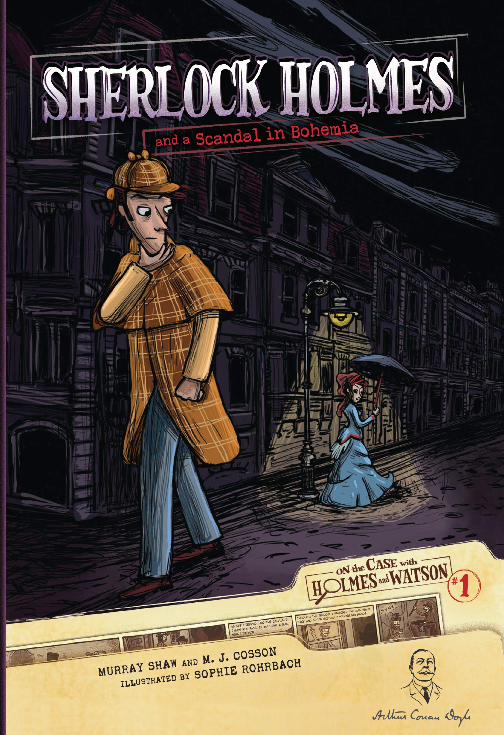 Sherlock Holmes and a Scandal in Bohemia: Case 1 (On the Case with Holmes and Watson)