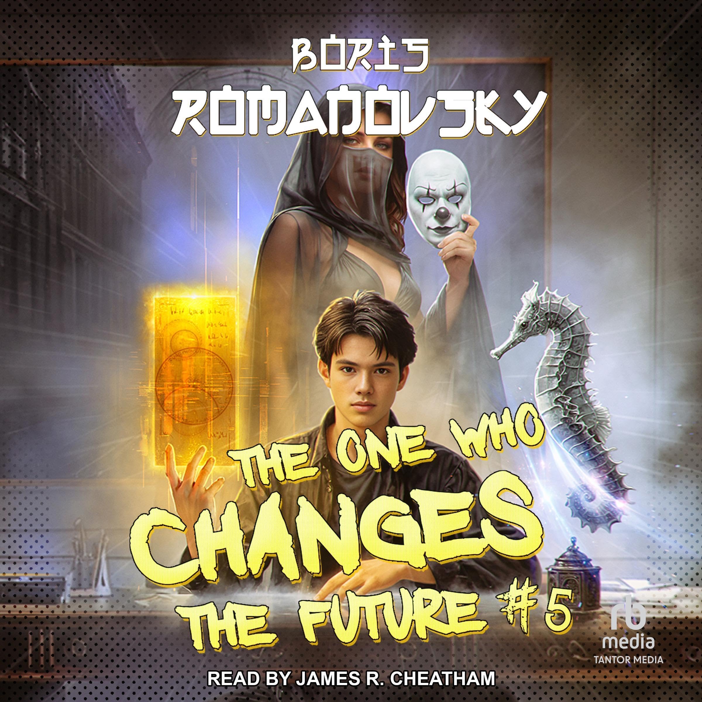 Cover art for The One Who Changes the Future #5