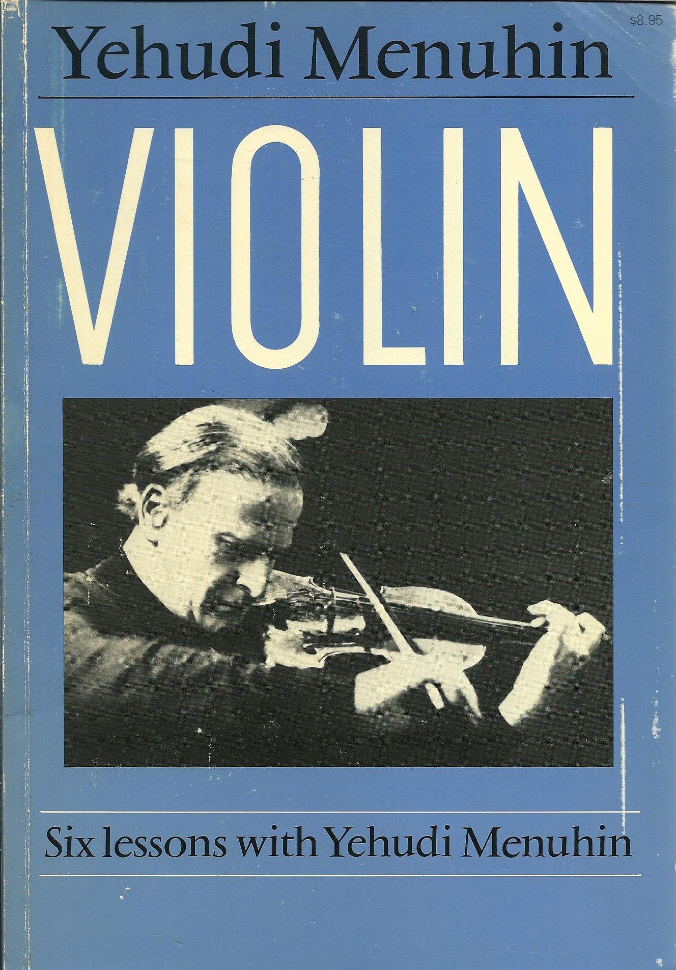 Violin: Six Lessons With Yehudi Menuhin
