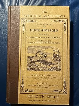 マガフィー教本　McGuffey’s Eclectic Readers McGuffey's First Eclectic Reader: McGuffey, William Holmes