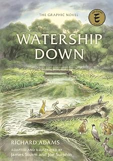 Watership Down Graphic Novel: Eisner Award-Winning Adaptation by James Sturm & Joe Sutphin