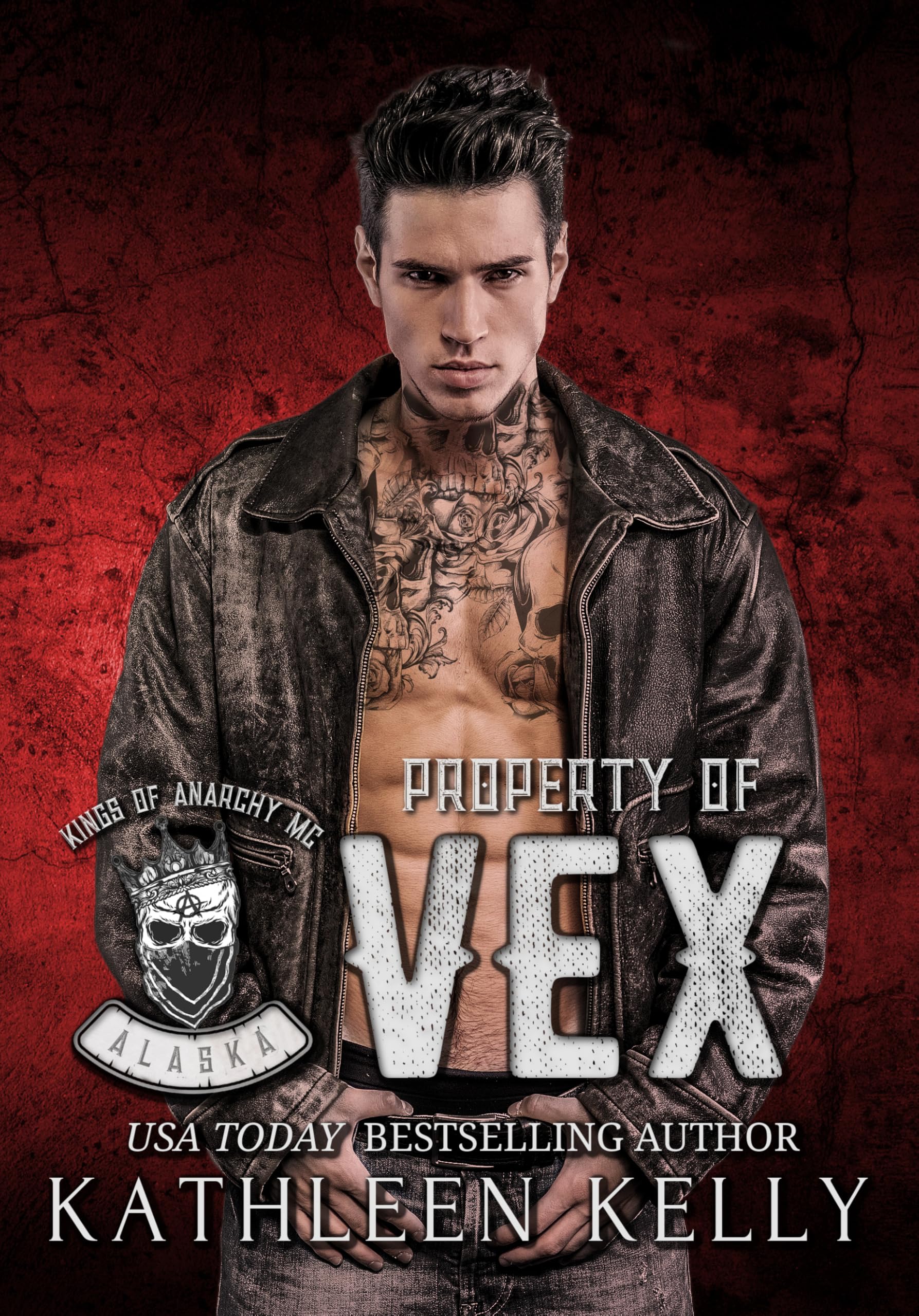 Property of Vex: Kings of Anarchy MC: Alaska