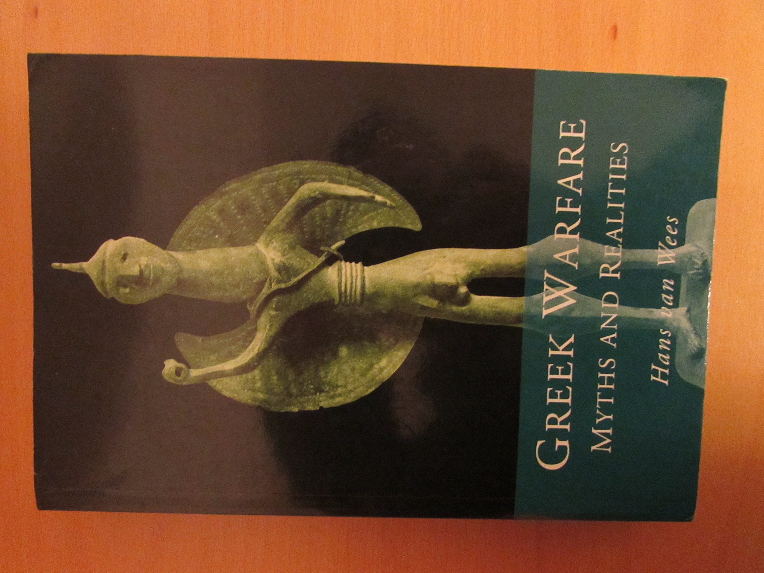 Greek Warfare: Myth and Realities